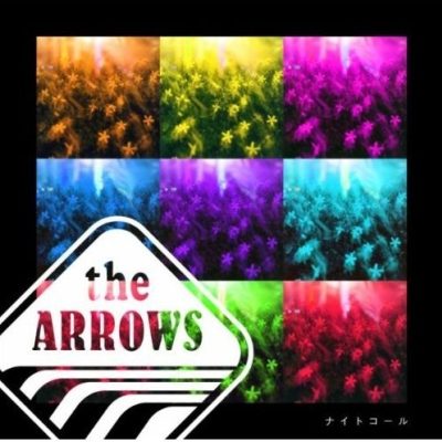 The Arrows - Night Call