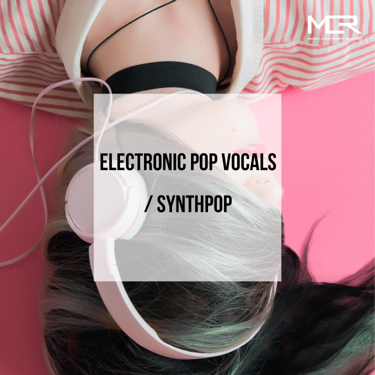 [Playlist] Electronic Pop Vocals / Synthpop