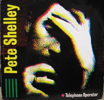 Pete Shelley- Telephone Operator