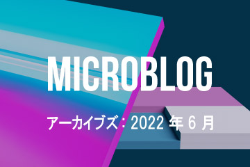 Microblog Archive - 2022 June