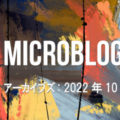 Microblog Archive -2022 Oct