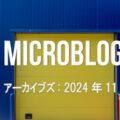 Microblog-Archive-2024-Nov