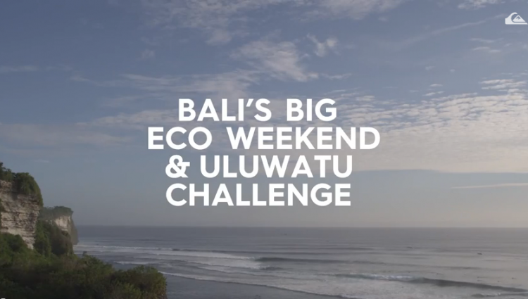 Quiksilver North America_Balis Big Eco Weekend Uluwatu Challenge