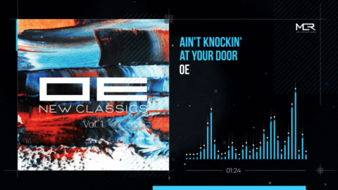 OE - Ain’t Knockin’ at Your Door (Visualizer)