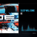 OE - Sleep Will Come (Visualizer)