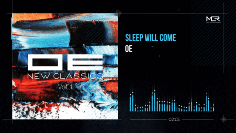 OE - Sleep Will Come (Visualizer)