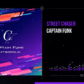 Captain Funk - Street Chaser (Visualizer)