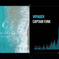 Captain Funk - Voyager (Visualizer)