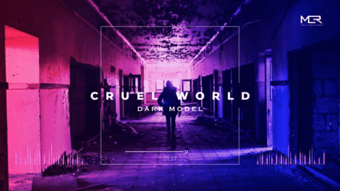 Dark Model - Cruel World