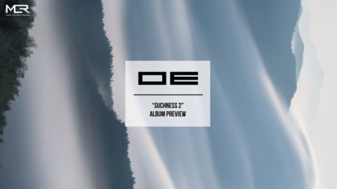 OE - Suchness 2 Album Preview