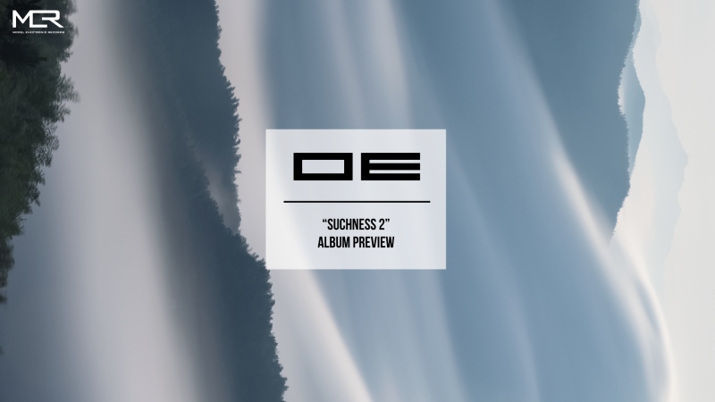 OE – Suchness 2 – Album Sampler (Preview)