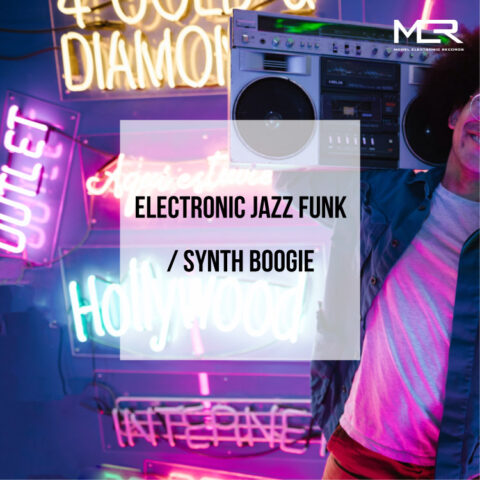 [Playlist] Electronic Jazz Funk & Synth Boogie